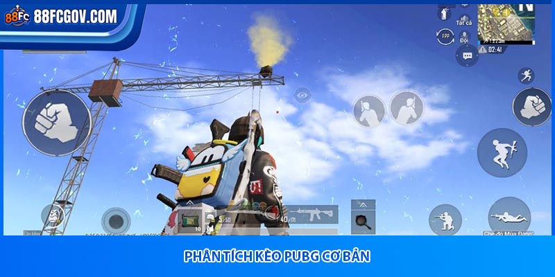 Phân tích kèo PUBG cơ bản